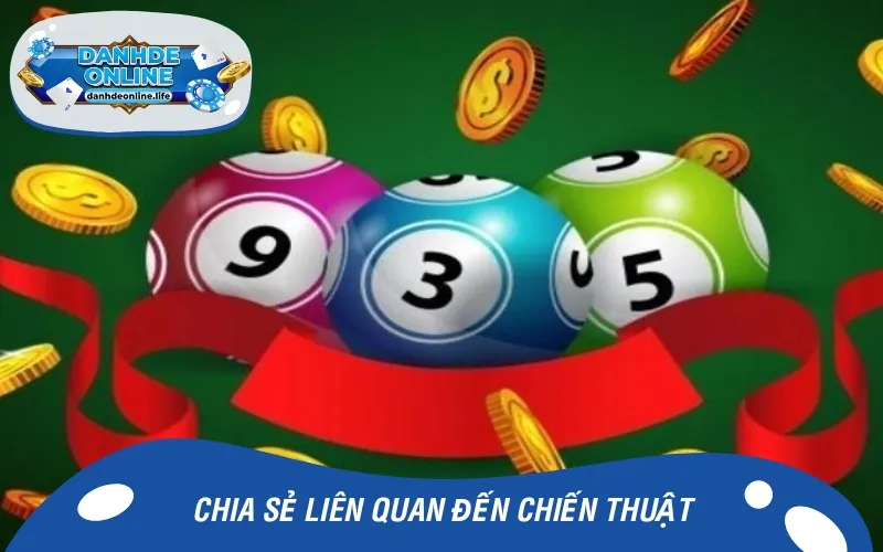 Chuyên mục mang đến nhiều chiến thuật hay cho anh em lô thủ