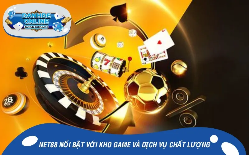 Net88 nổi bật với kho game và dịch vụ chất lượng