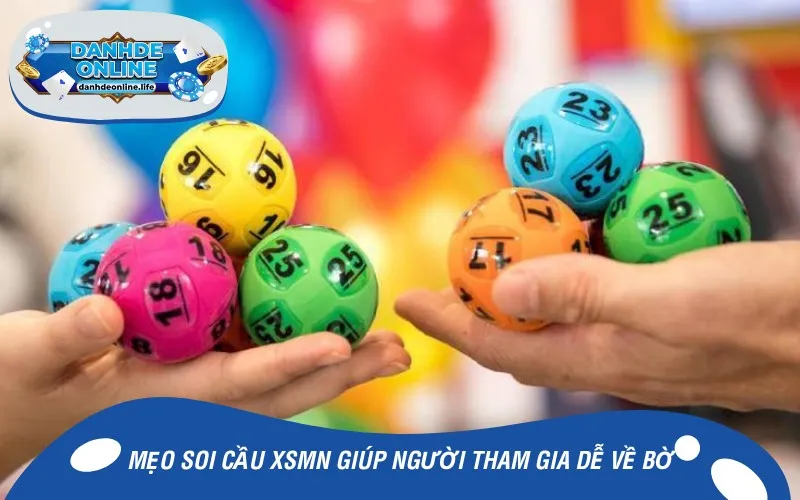 Mẹo soi cầu xsmn giúp người tham gia dễ về bờ