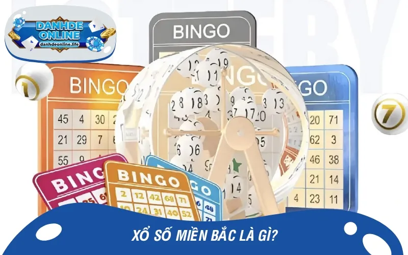 Xổ số miền Bắc là loại hình đã có truyền thống lâu đời